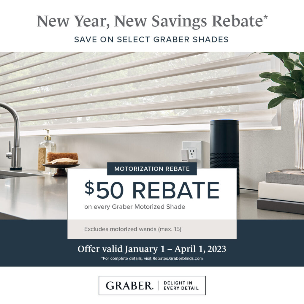Get a $50 rebate on every motorized graber shade